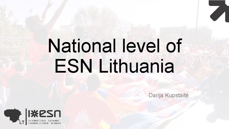 National level of ESN Lithuania Darija Kupstaitė 