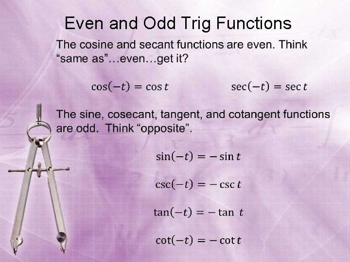 Even and Odd Trig Functions 