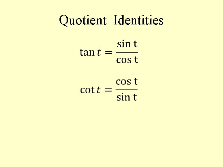 Quotient Identities 