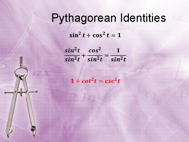 Pythagorean Identities 