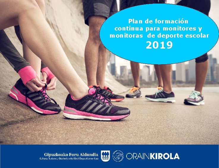 Plan de formación continua para monitores y monitoras de deporte escolar 2019 