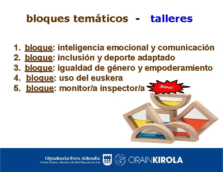 bloques temáticos 1. 2. 3. 4. 5. talleres bloque: inteligencia emocional y comunicación bloque: