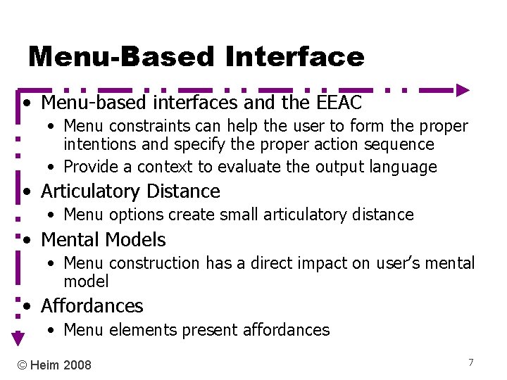 Menu-Based Interface • Menu-based interfaces and the EEAC • Menu constraints can help the