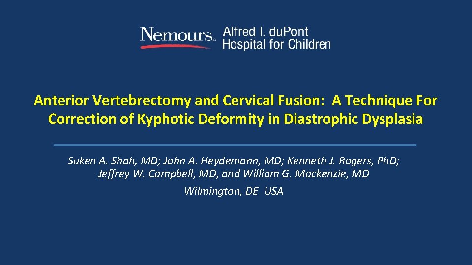 Anterior Vertebrectomy and Cervical Fusion: A Technique For Correction of Kyphotic Deformity in Diastrophic