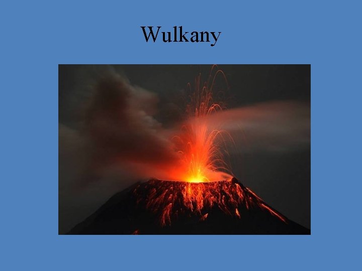 Wulkany Wulkany