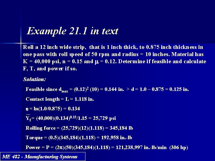 Example 21. 1 in text Roll a 12 inch wide strip, that is 1