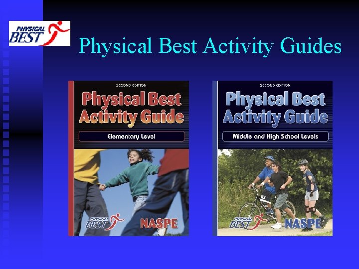 Physical Best Activity Guides 