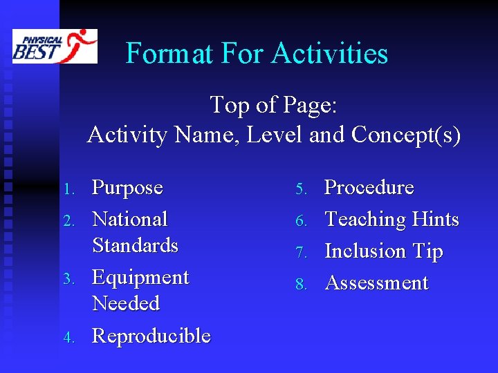 Format For Activities Top of Page: Activity Name, Level and Concept(s) 1. 2. 3.