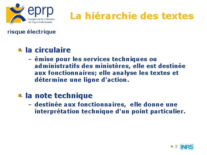 La hiérarchie des textes risque électrique la circulaire – émise pour les services techniques