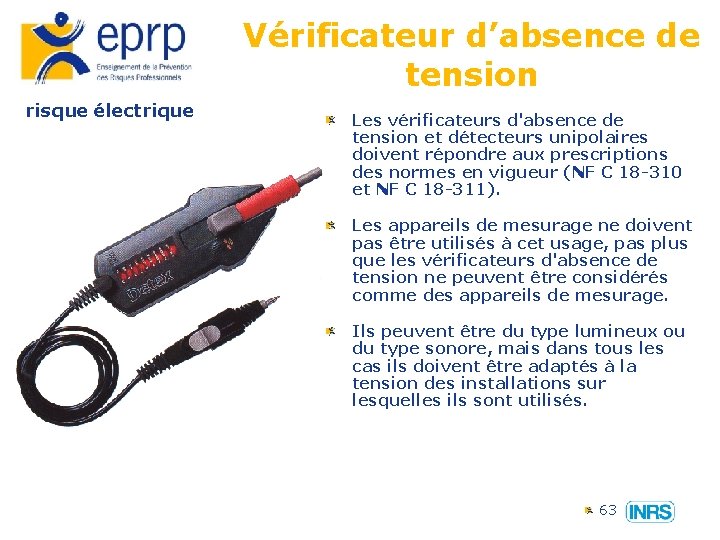 Vérificateur d’absence de tension risque électrique Les vérificateurs d'absence de tension et détecteurs unipolaires