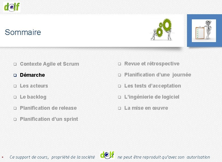 Sommaire q Contexte Agile et Scrum q Revue et rétrospective q Démarche q Planification