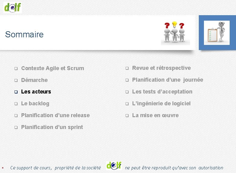 Sommaire q Contexte Agile et Scrum q Revue et rétrospective q Démarche q Planification