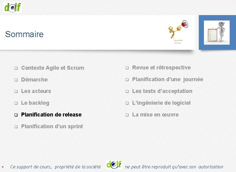 Sommaire q Contexte Agile et Scrum q Revue et rétrospective q Démarche q Planification