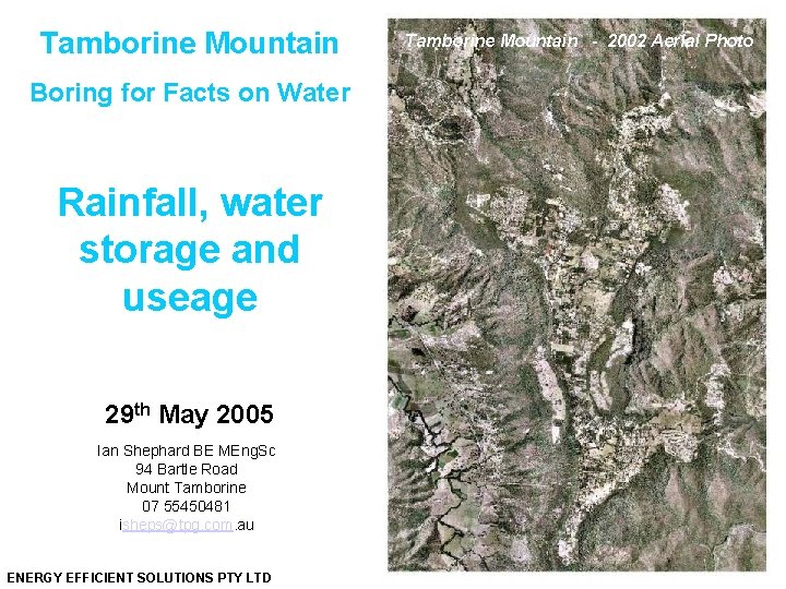 Tamborine Mountain Boring for Facts on Water Rainfall, water storage and useage 29 th