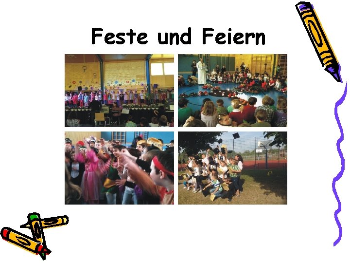 Feste und Feiern 