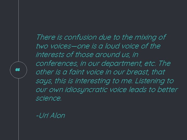 “ There is confusion due to the mixing of two voices—one is a loud