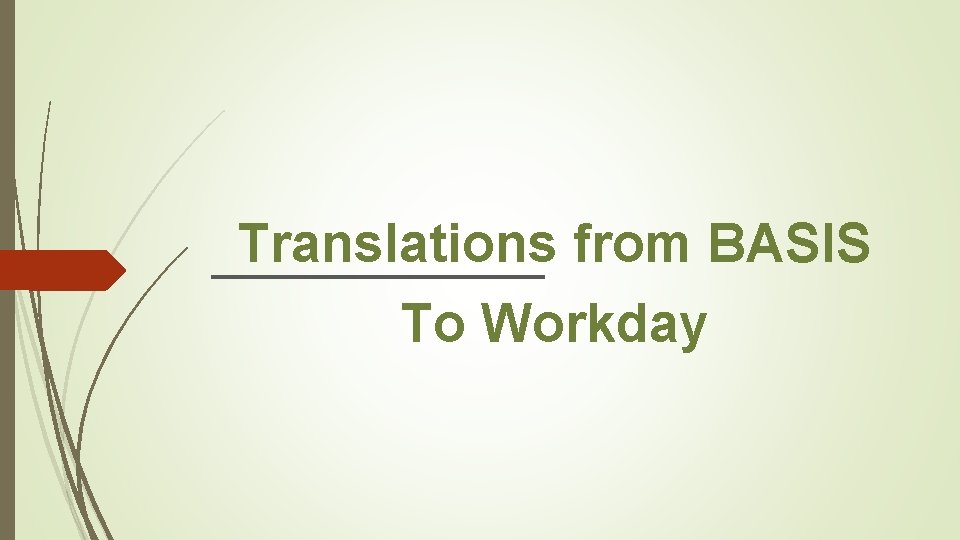 Translations from BASIS To Workday 