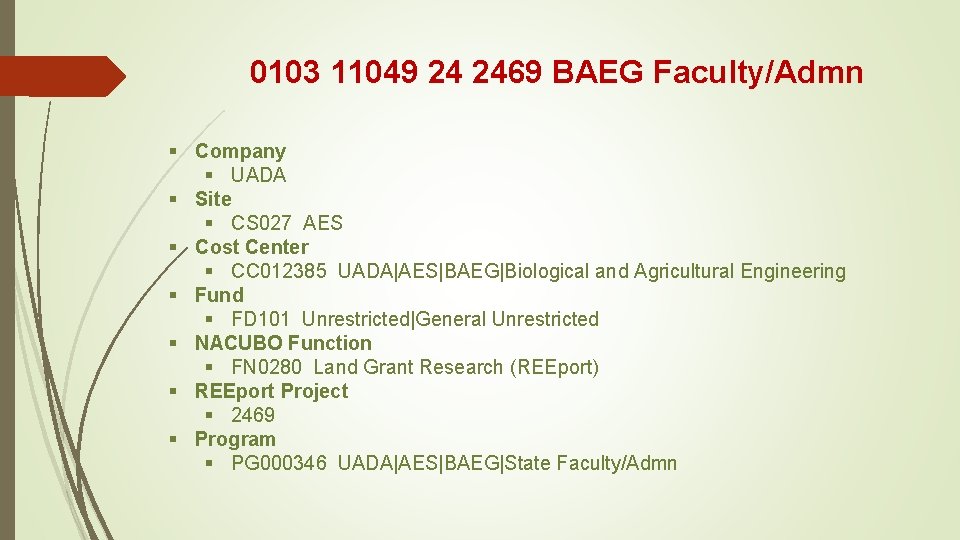 0103 11049 24 2469 BAEG Faculty/Admn § Company § UADA § Site § CS