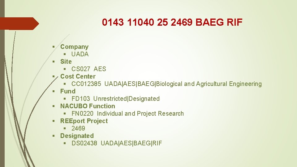 0143 11040 25 2469 BAEG RIF § Company § UADA § Site § CS