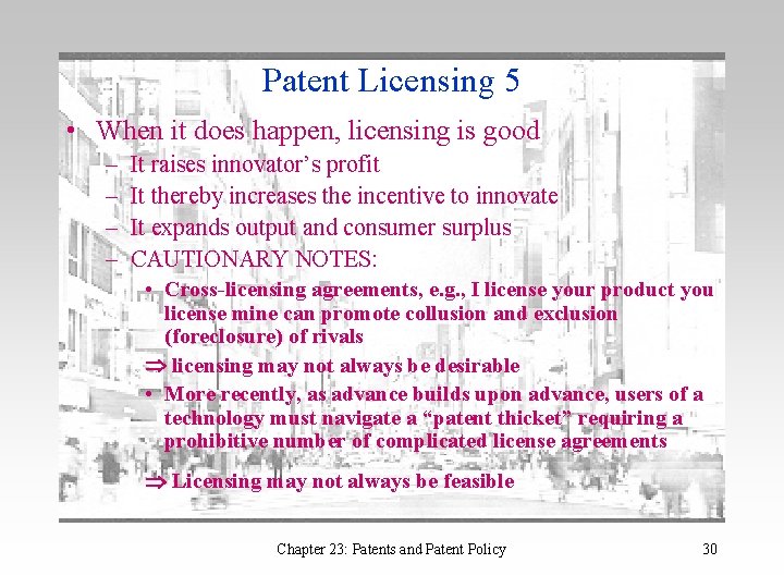 Patent Licensing 5 • When it does happen, licensing is good – – It