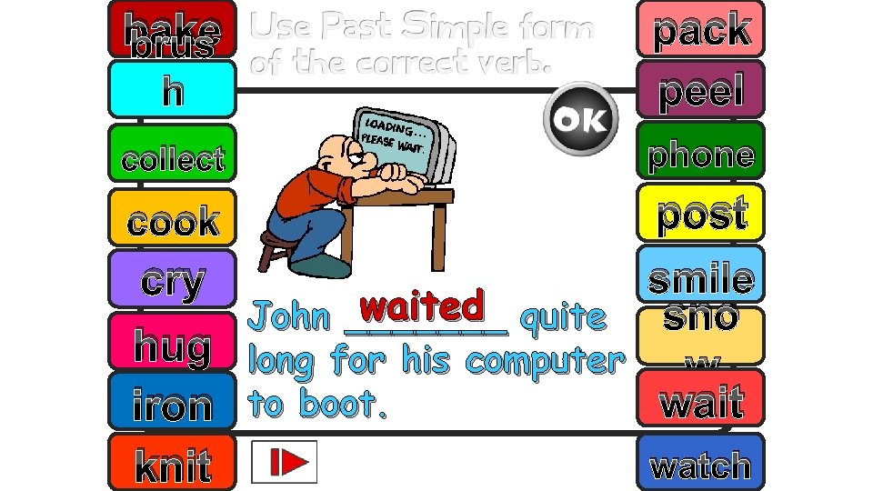 bake brus h pack peel collect phone post smile cry waited quite sno John bake brus h pack peel collect phone post smile cry waited quite sno John