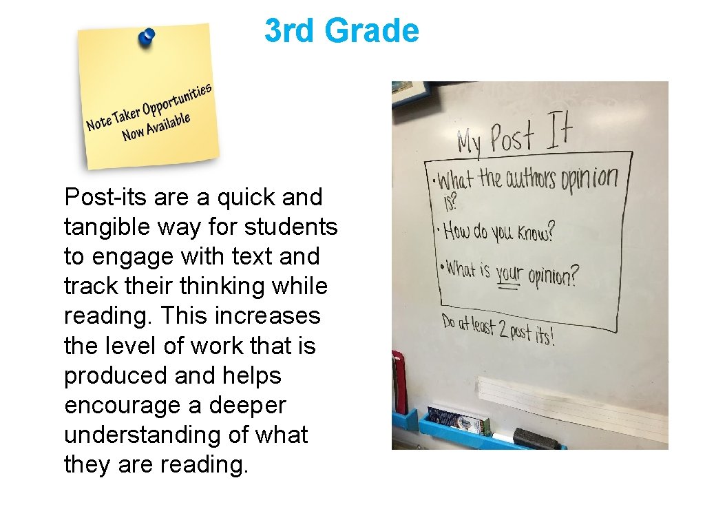 3 rd Grade Post-its are a quick and tangible way for students to engage 3 rd Grade Post-its are a quick and tangible way for students to engage