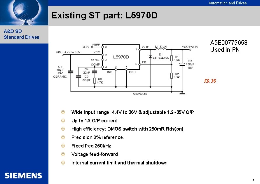 Automation and Drives Existing ST part: L 5970 D A&D SD Standard Drives A