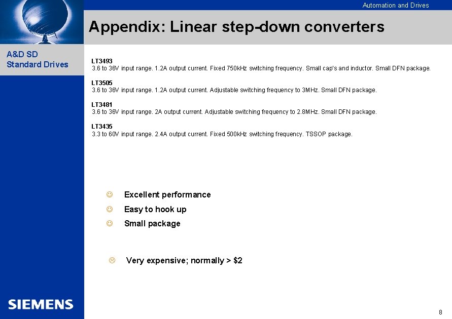 Automation and Drives Appendix: Linear step-down converters A&D SD Standard Drives LT 3493 3.