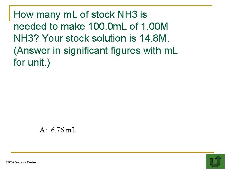 How many m. L of stock NH 3 is needed to make 100. 0