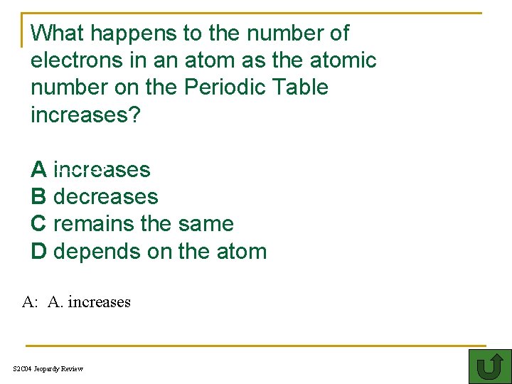 What happens to the number of electrons in an atom as the atomic number
