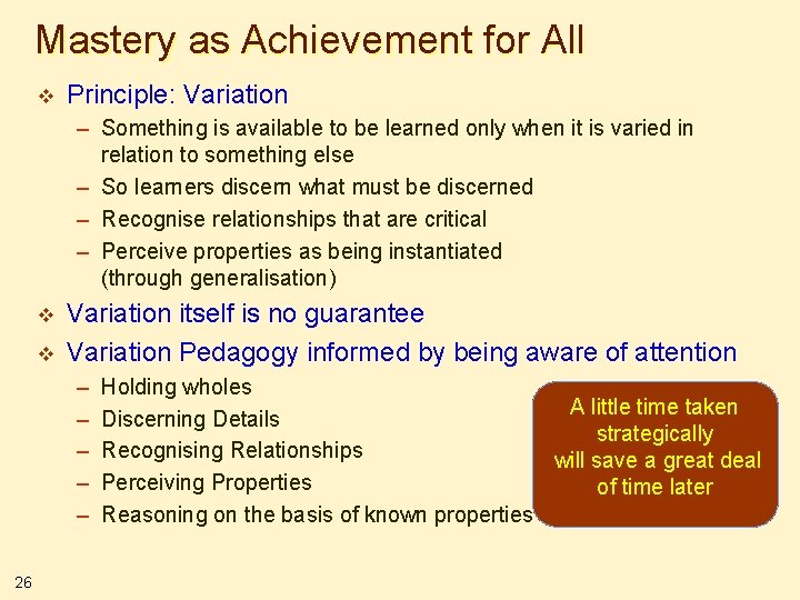 Mastery as Achievement for All v Principle: Variation – Something is available to be