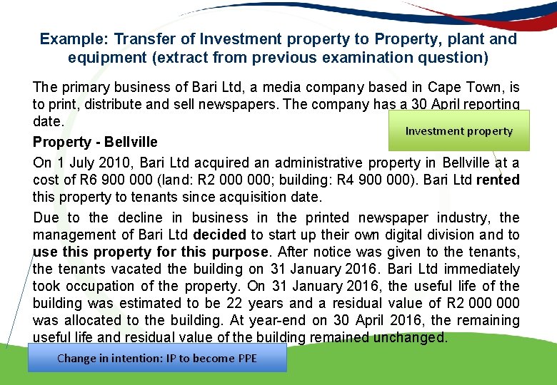 Example: Transfer of Investment property to Property, plant and equipment (extract from previous examination