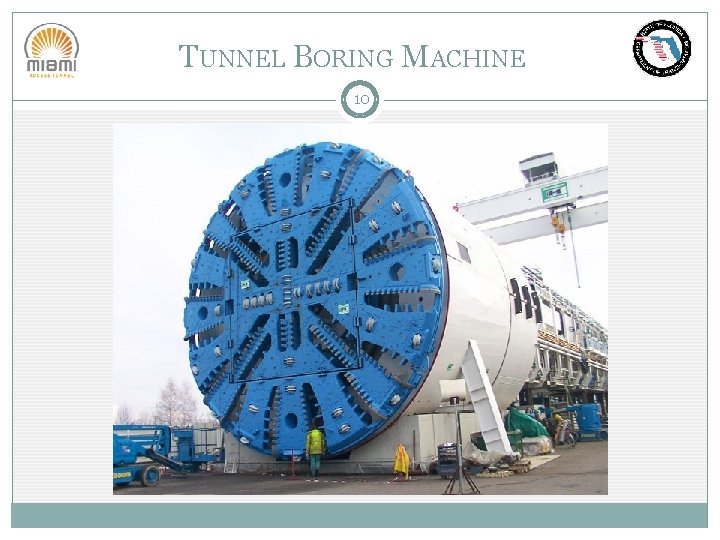 TUNNEL BORING MACHINE 10 