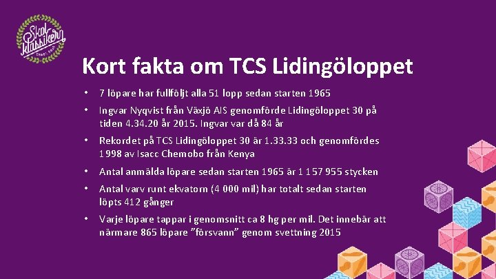 TVLINGSMOMENT LPNING TCS LIDINGLOPPET Skolklassikern innehller 4 