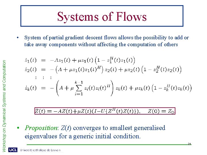 Systems of Flows Workshop on Dynamical Systems and Computation • System of partial gradient