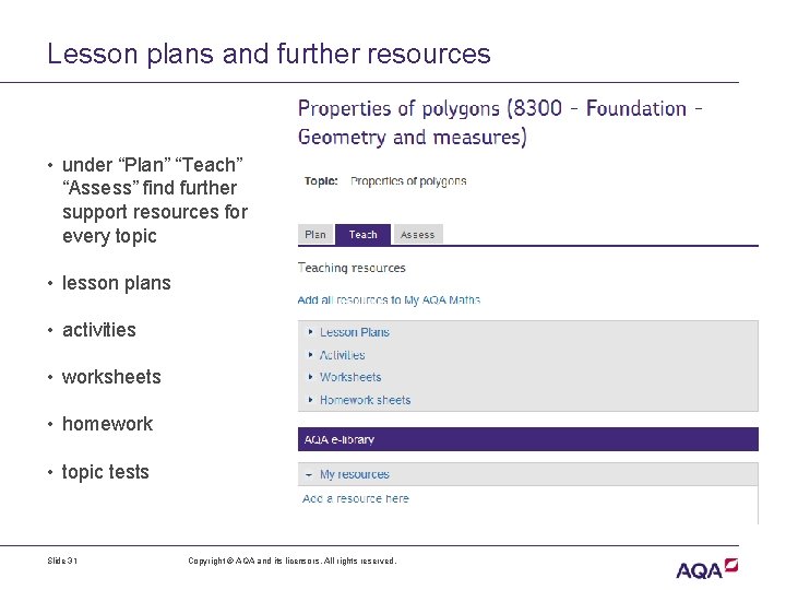 Lesson plans and further resources • under “Plan” “Teach” “Assess” find further support resources