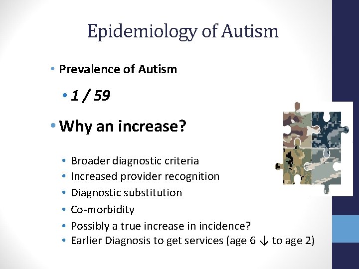 Epidemiology of Autism • Prevalence of Autism • 1 / 59 • Why an