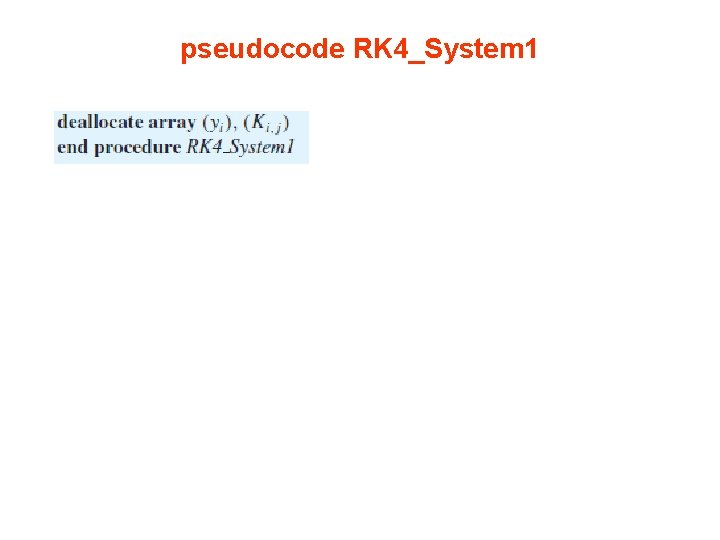 pseudocode RK 4_System 1 