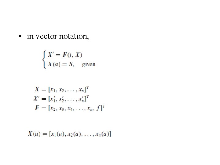  • in vector notation, 