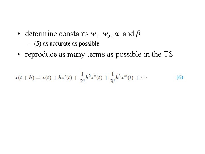  • determine constants w 1, w 2, α, and β – (5) as