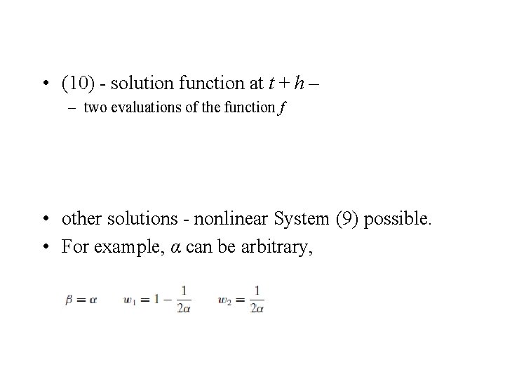  • (10) - solution function at t + h – – two evaluations