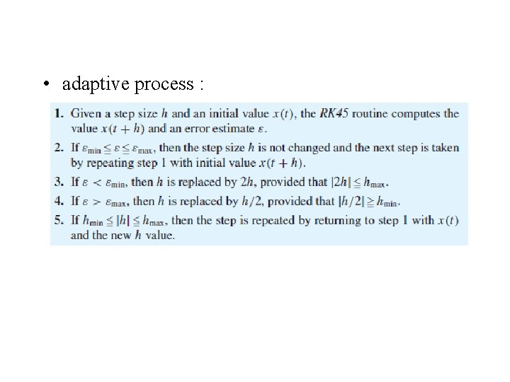  • adaptive process : 