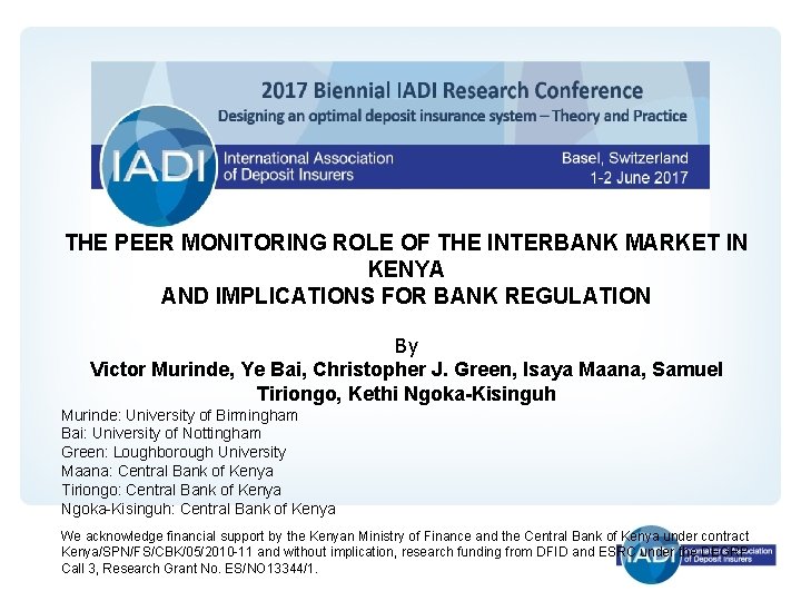 THE PEER MONITORING ROLE OF THE INTERBANK MARKET IN KENYA AND IMPLICATIONS FOR BANK