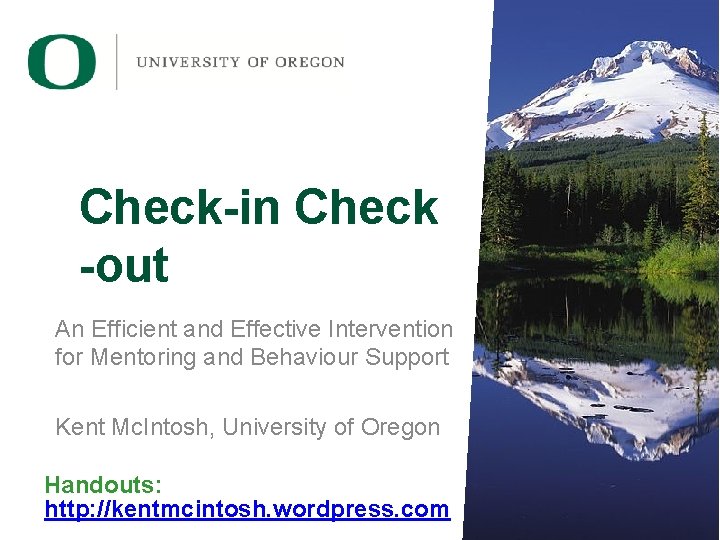 Check-in Check -out An Efficient and Effective Intervention for Mentoring and Behaviour Support Kent