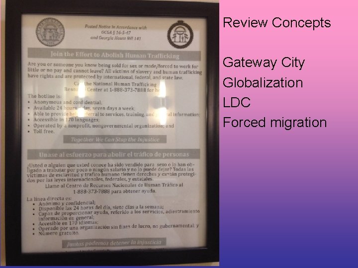 Review Concepts Gateway City Globalization LDC Forced migration 