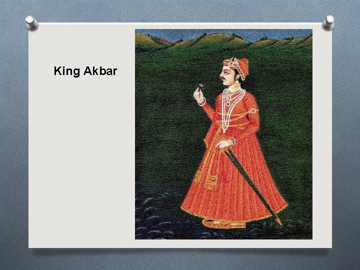 King Akbar 