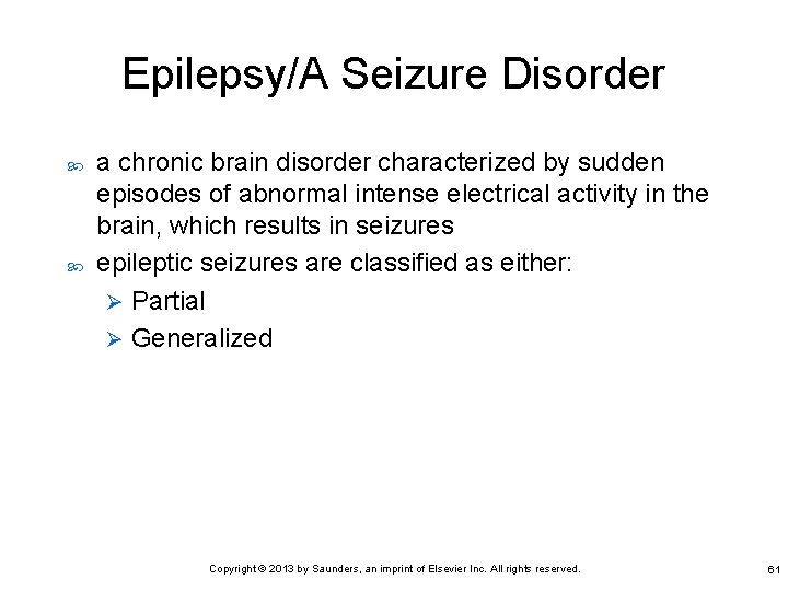 Epilepsy/A Seizure Disorder a chronic brain disorder characterized by sudden episodes of abnormal intense