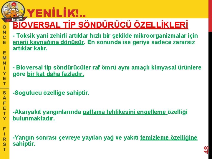 YENİLİK!. . BIOVERSAL TİP SÖNDÜRÜCÜ ÖZELLİKLERİ - Toksik yani zehirli artıklar hızlı bir şekilde