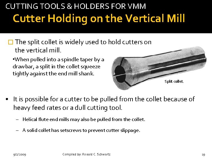 CUTTING TOOLS & HOLDERS FOR VMM tab Cutter Holding on the Vertical Mill �