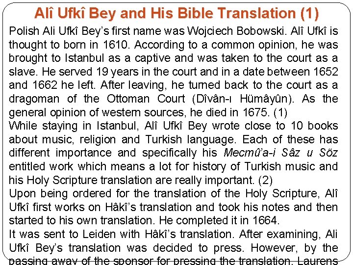 Alî Ufkî Bey and His Bible Translation (1) Polish Ali Ufkî Bey’s first name